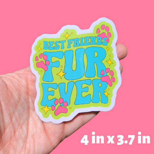 Best Friends Fur Ever Sticker