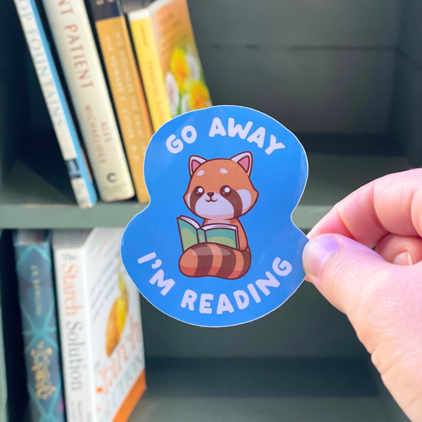 Go Away I’m Reading Sticker