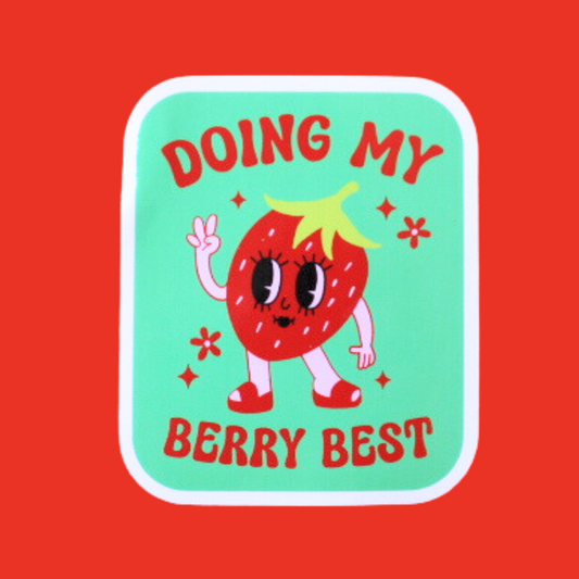 Doing My Berry Best Sticker