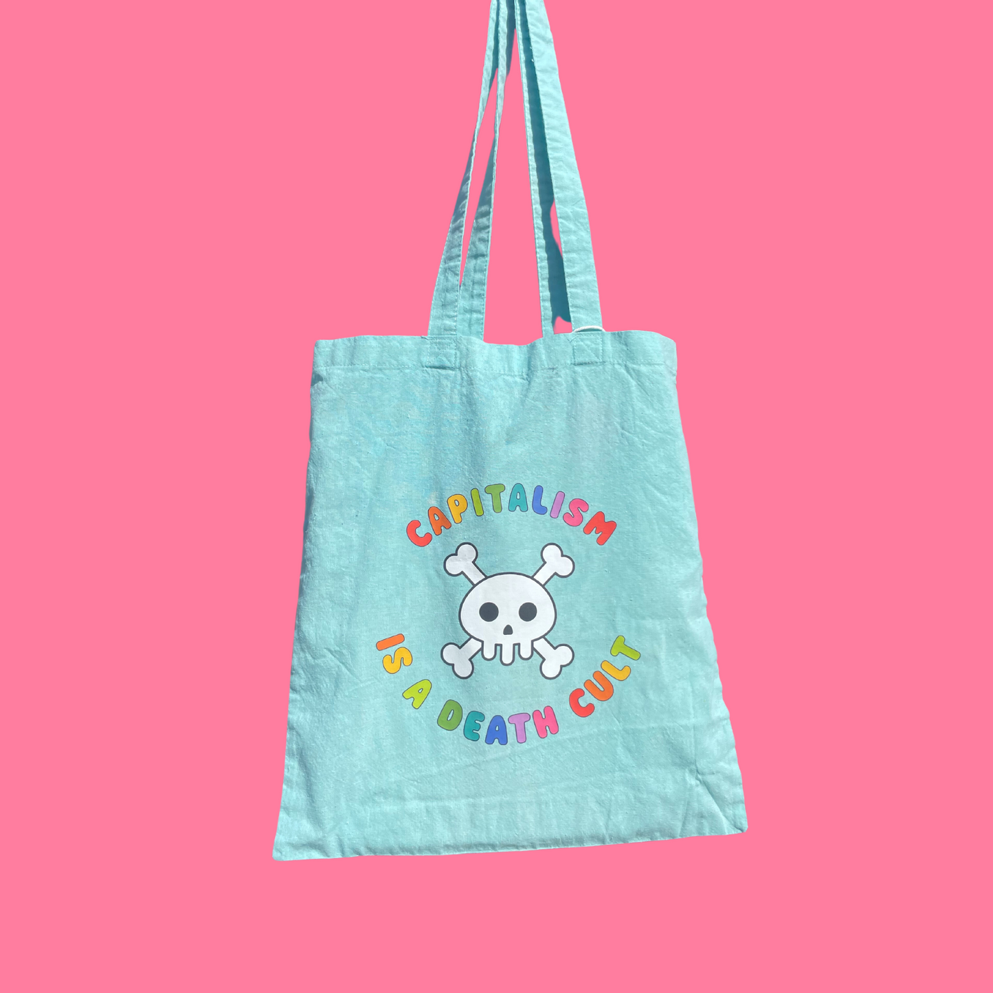 Capitalism Is A Death Cult tote